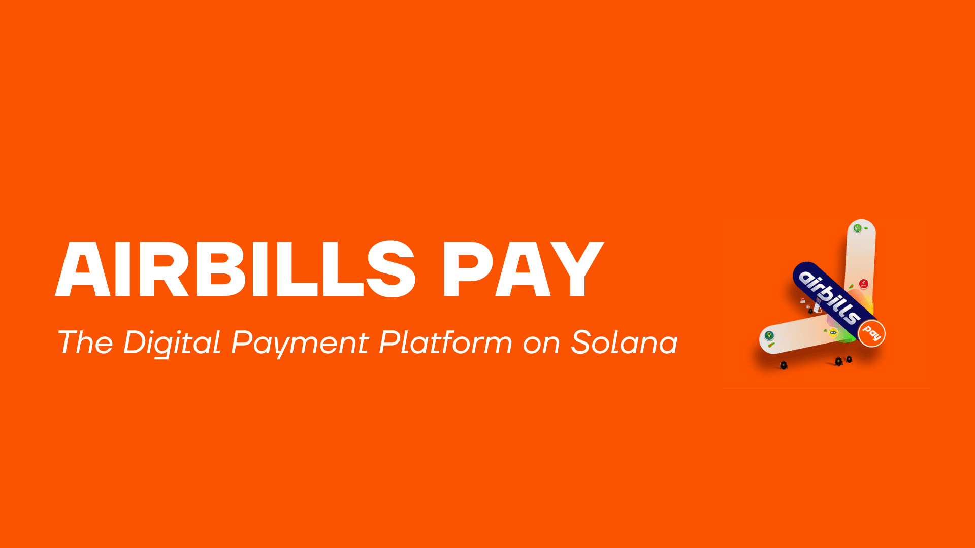 Introducing Airbills Pay: The Digital Payment Platform on Solana