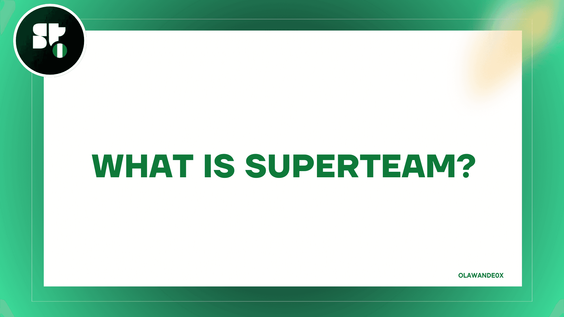 What is Superteam